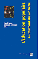 Éducation populaire au tournant du XXIe siècle (L')